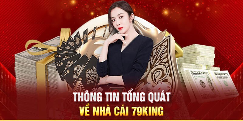 Nguồn gốc hoạt động của 79King rõ ràng và hoàn toàn minh bạch