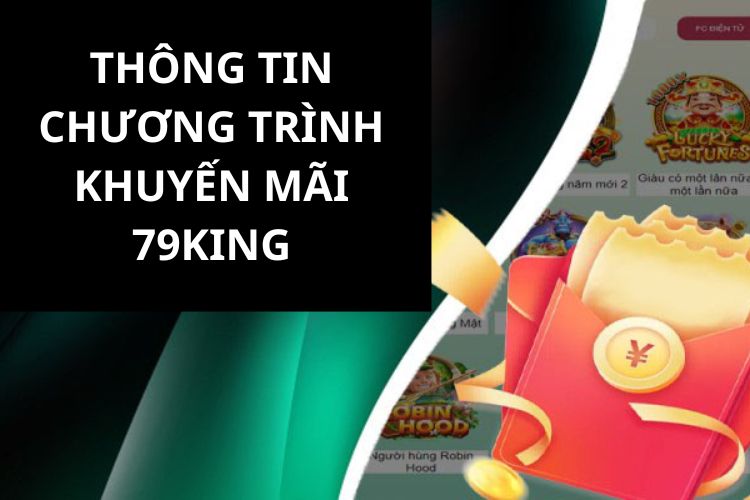 Các chương trình khuyến mãi bùng nổ tại 79King