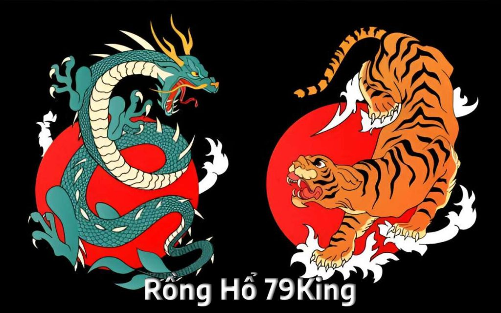 Đánh bài Rồng Hổ 79King cực hâp dẫn