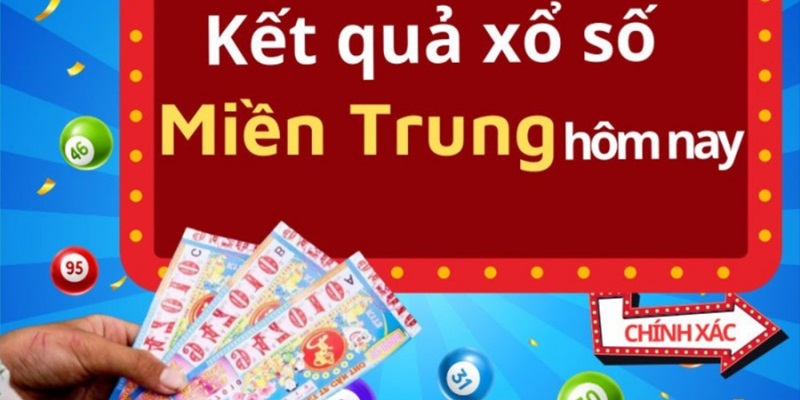 Dự đoán kết quả xổ số miền Trung thắng lớn