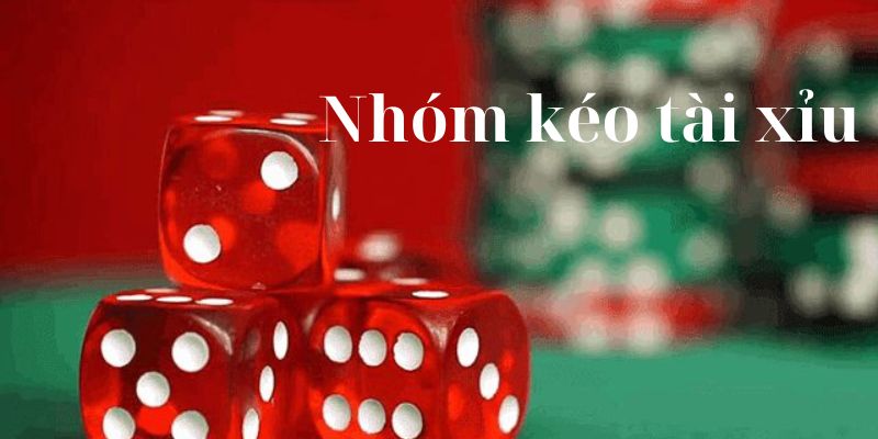 Tham Gia Nhóm Kéo Tài Xỉu Thành Cao Thủ